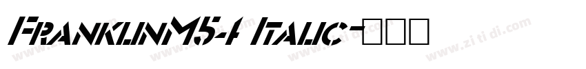 FranklinM54 Italic字体转换